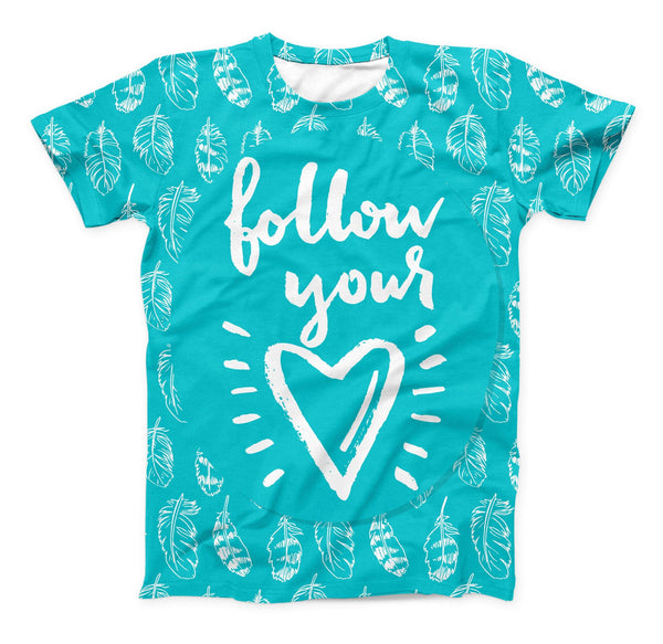 The Follow Your Heart Feathers ink-Fuzed Unisex All Over Full-Printed Fitted Tee Shirt