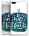 Be Wild and Free - Skin-kit for the iPhone 8 or 8 Plus