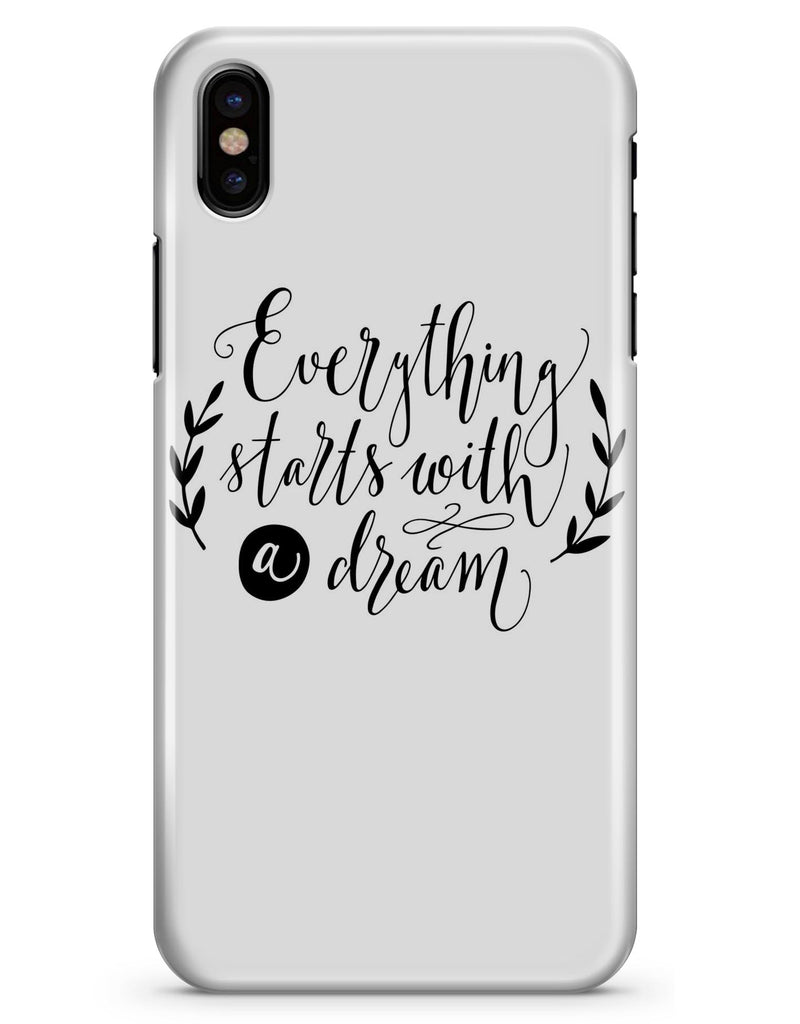 Black Everything Starts with a Dream - iPhone X Clipit Case