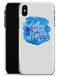 Blue WaterColor Follow Your Dreams - iPhone X Clipit Case