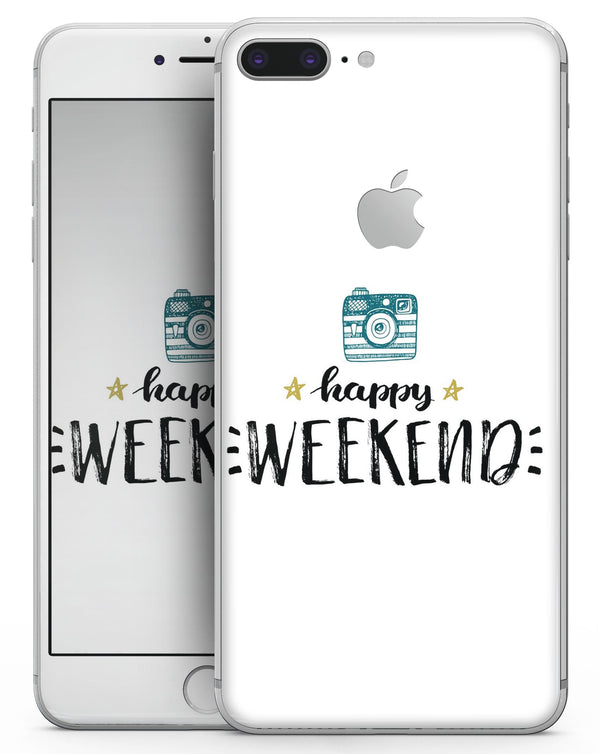 Happy Weekend - Skin-kit for the iPhone 8 or 8 Plus