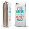 If You Never Try You Never Know iPhone 6/6s or 6/6s Plus 2-Piece Hybrid INK-Fuzed Case
