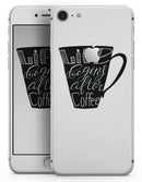 Life Begins After Coffee - Skin-kit for the iPhone 8 or 8 Plus