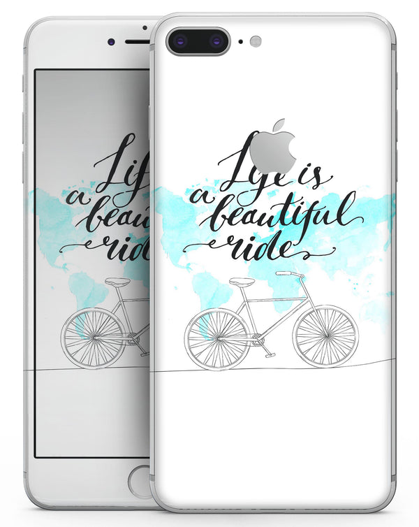 Life is a Beautiful Ride v2 - Skin-kit for the iPhone 8 or 8 Plus