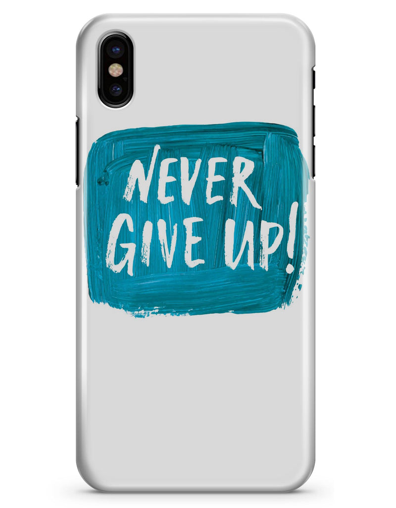 Never Give Up! - iPhone X Clipit Case