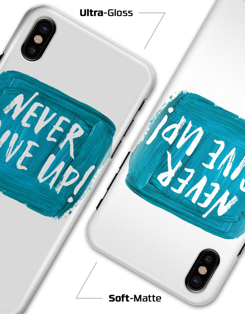 Never Give Up! - iPhone X Clipit Case
