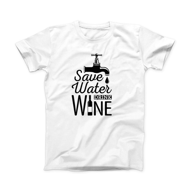 The Save Water Drink Wine ink-Fuzed Front Spot Graphic Unisex Soft-Fitted Tee Shirt