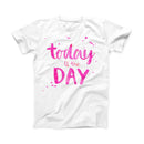 The Today is the Day ink-Fuzed Front Spot Graphic Unisex Soft-Fitted Tee Shirt