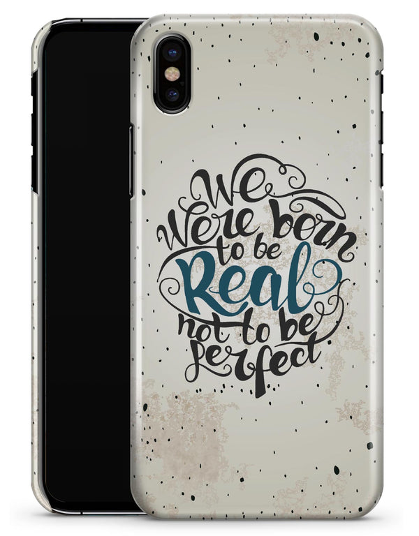 We Were Born to be Real V2 - iPhone X Clipit Case