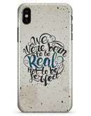 We Were Born to be Real V2 - iPhone X Clipit Case
